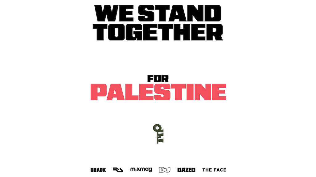 RA, Crack, Dazed, DJ Mag, Mixmag and The Face stand together for Palestine · News ⟋ RA