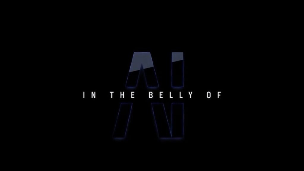 In the Belly of AI,