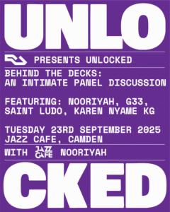 RA, Jazz Cafe and Nooriyah to host live UNLOCKED panel in London · News ⟋ RA