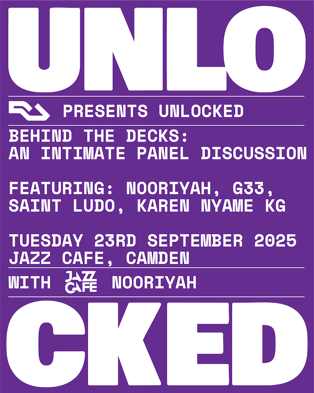 RA, Jazz Cafe and Nooriyah to host live UNLOCKED panel in London · News ⟋ RA