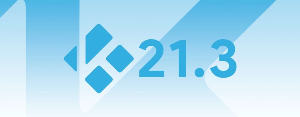 Kodi 21.3 in download: poche novità, tanti fix